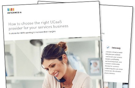 How to choose the right UCaaS provider for your services business