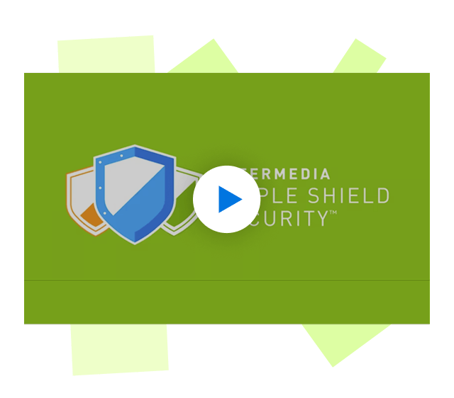 Video - Triple Shield