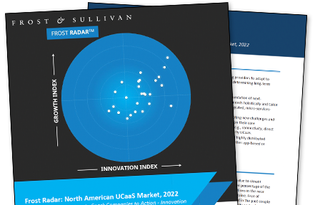 Frost & Sullivan 2022 UCaaS Radar Report