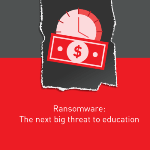View post: The next big threat to education is ransomware