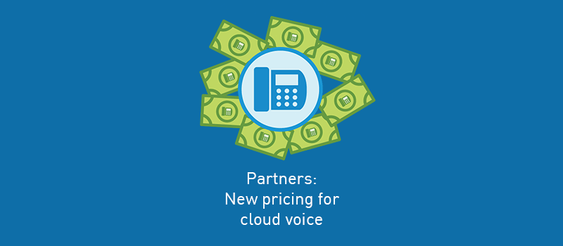 View post: Partners: Better pricing &#038; bigger payouts for cloud voice