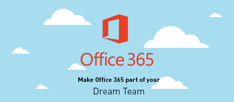 View post: Make Office 365 a part of your Dream Team
